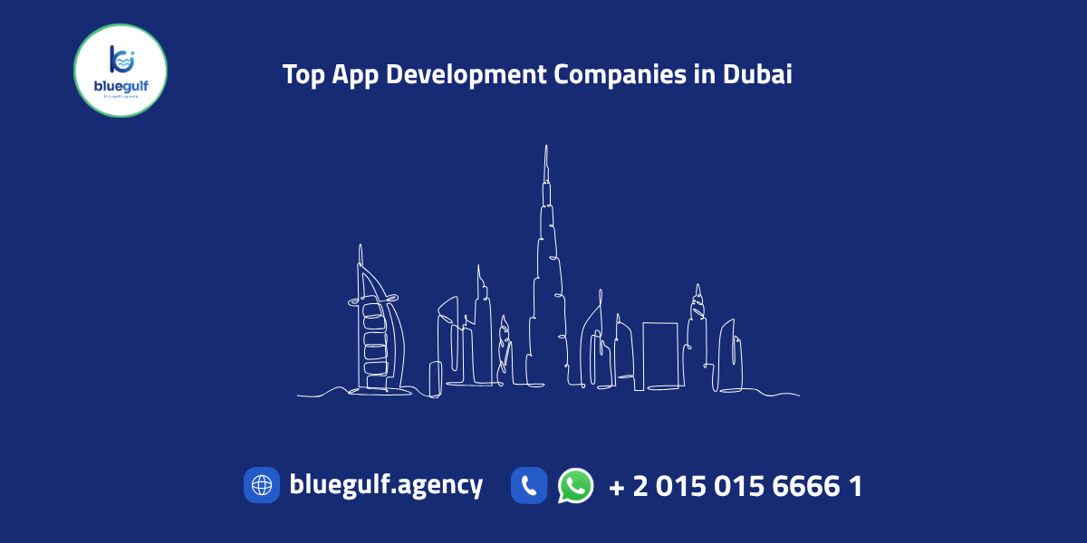 Top App Development Companies in Dubai